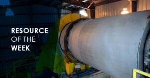 Resource of the Week: Frac Sand Dryer (Drier) Project Profile