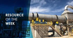 Resource of the Week: Frac Sand Dryers (Driers) Project Profile